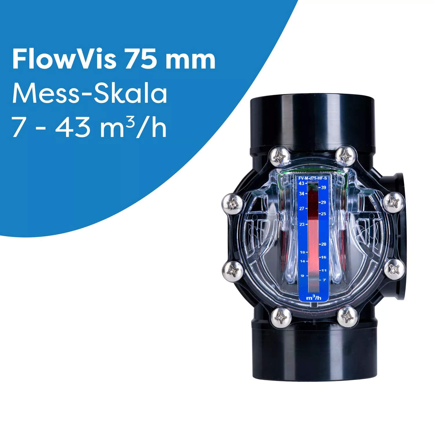 Durchflussmesser FlowVis 75 mm Durchmesser