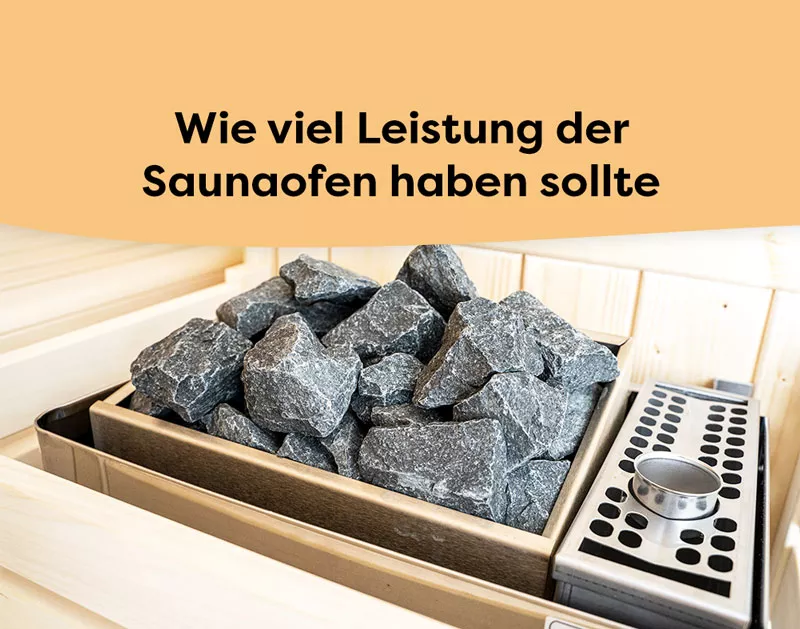 Saunaofen-Leistung berechnen: So stark sollte der Saunaofen sein